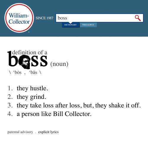 pølse Medic Blændende Stream Definition of a Boss by Bill Collector | Listen online for free on  SoundCloud