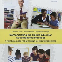Read online Demonstrating the Florida Educator Accomplished Practices (3rd Edition) by  Lorraine Cro