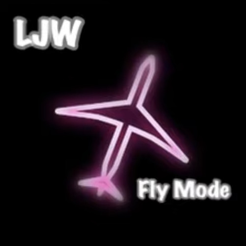 Stream Fly Mode by LJW | Listen online for free on SoundCloud