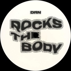 Rocks The Body [FREE DOWNLOAD]