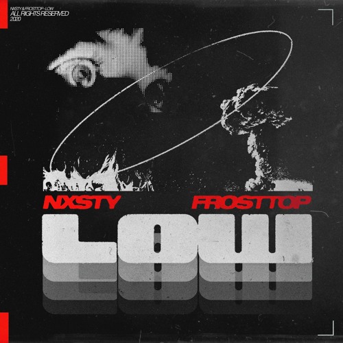 NXSTY & FROSTTOP - LOW