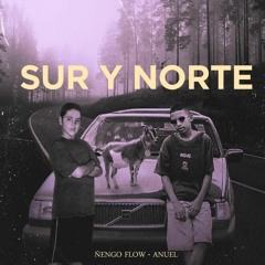 Sur y Norte Vs Keii Andoni Pacheco Mashup