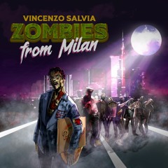 Zombies from Milan