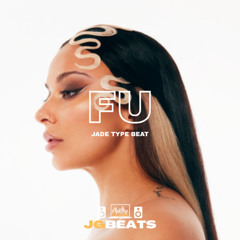 FU | Electropop x JADE - FUFN Type Beat