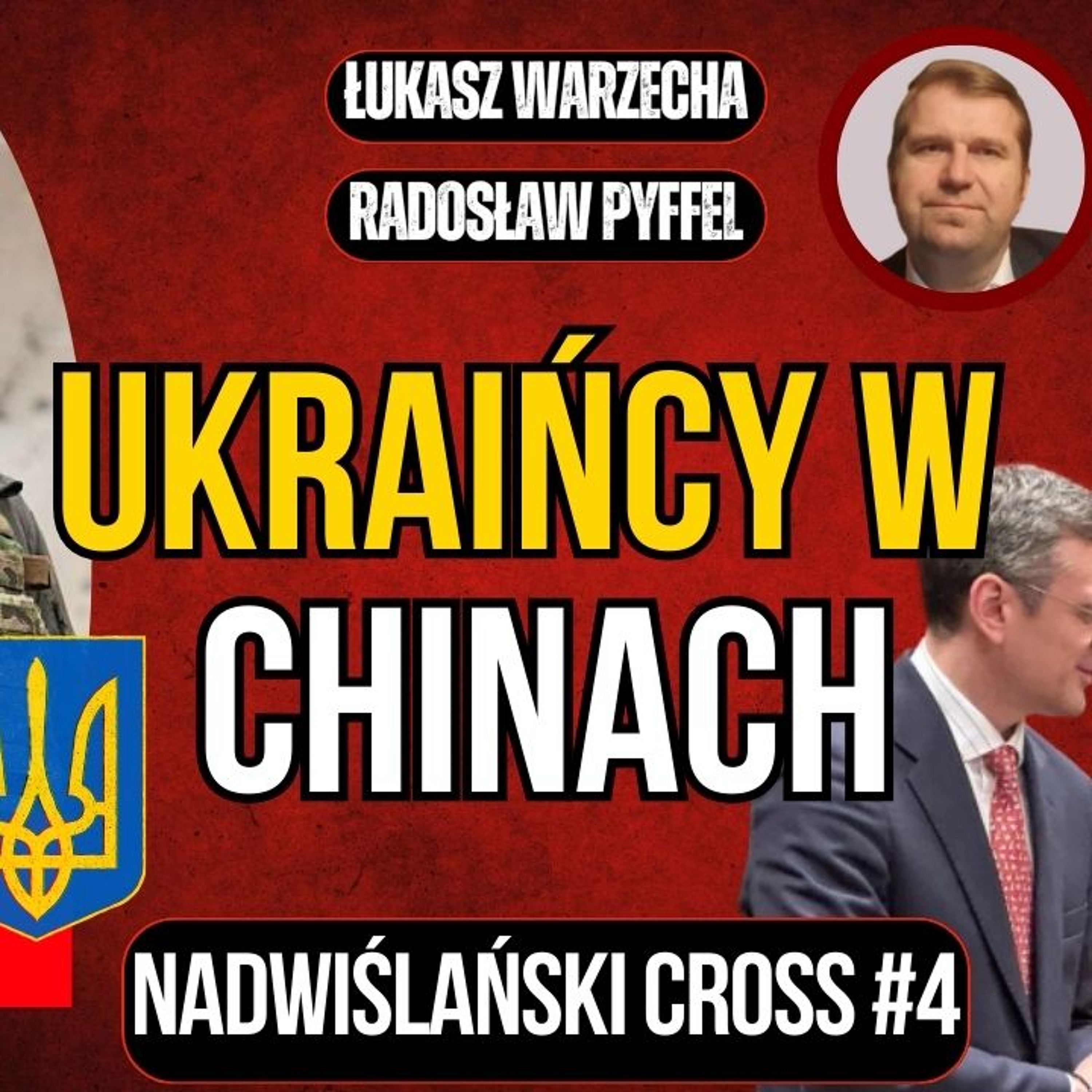 Co Ukraińcy załatwiali w Chinach? "Nadwiślański Cross", odc. 4. episode artwork