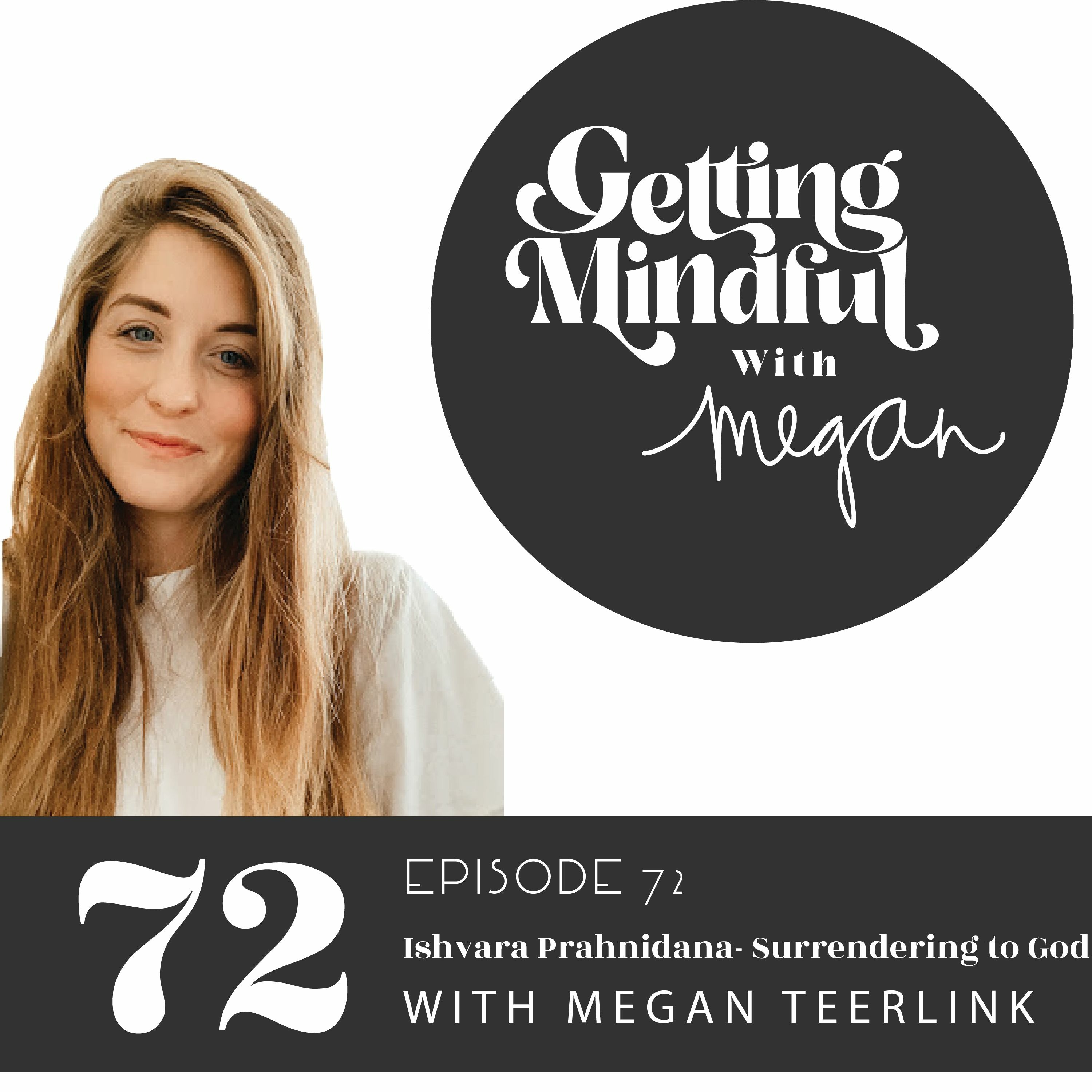 Getting Mindful with Megan