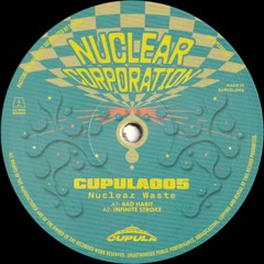 Nuclear Waste / Corp - Nuclear Corporation (CUPULA005)