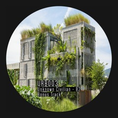 [URB003] Unknown Civilian - B2 (Bonus Track)