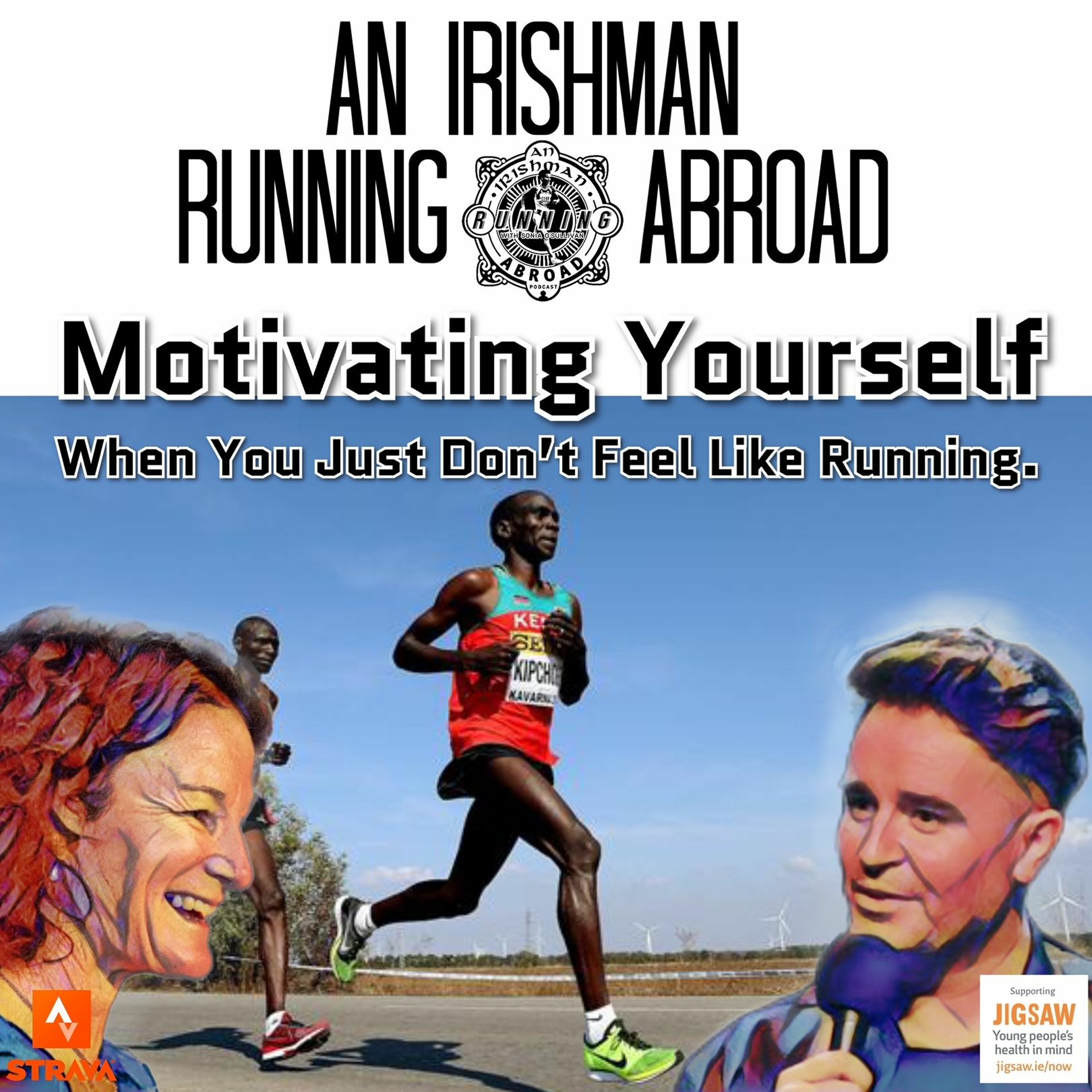 Irishman Running Abroad: “Motivating Yourself When You Just Don't Feel Like Running" episode artwork