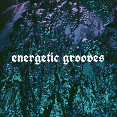 energetic grooves