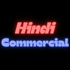 Hindi Commercial
