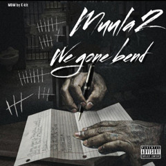 We gone bend