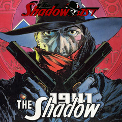 The Shadowcast #20 - The Shadow Returns / The Shadow 1941