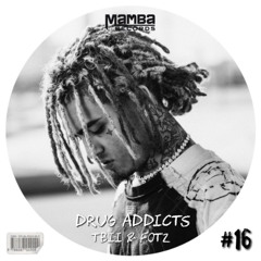 LIL PUMP - DRUG ADDICTS (TBII & FOTZ Remix) *FREE DOWNLOAD*