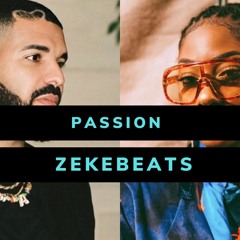 Passion | Burna Boy X tems X Rihanna Type Beat 2023 91bpm F#min @ZekeBeats
