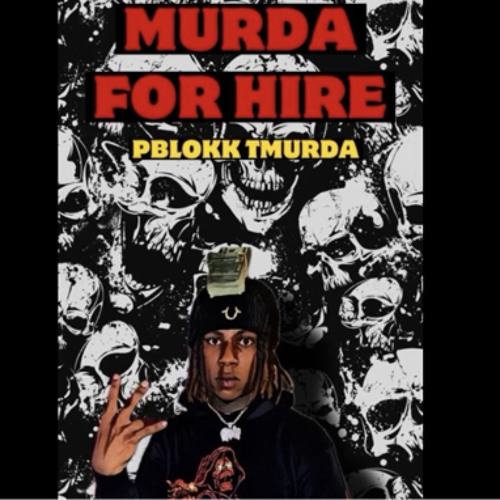 PBLOKK TMURDA - MURDA 4 HIRE