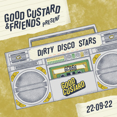 Good Custard Mixtape 066: Dirty Disco Stars