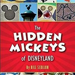 Download pdf The Hidden Mickeys of Disneyland by  Bill Scollon