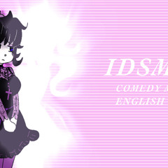 【COMEDY MASK】IDSMILE【ENGLISH COVER】