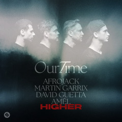 Higher (WNDRZ “Our Time” Mashup)