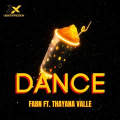 FABN Feat. Thayana Valle - Dance (Original Mix)