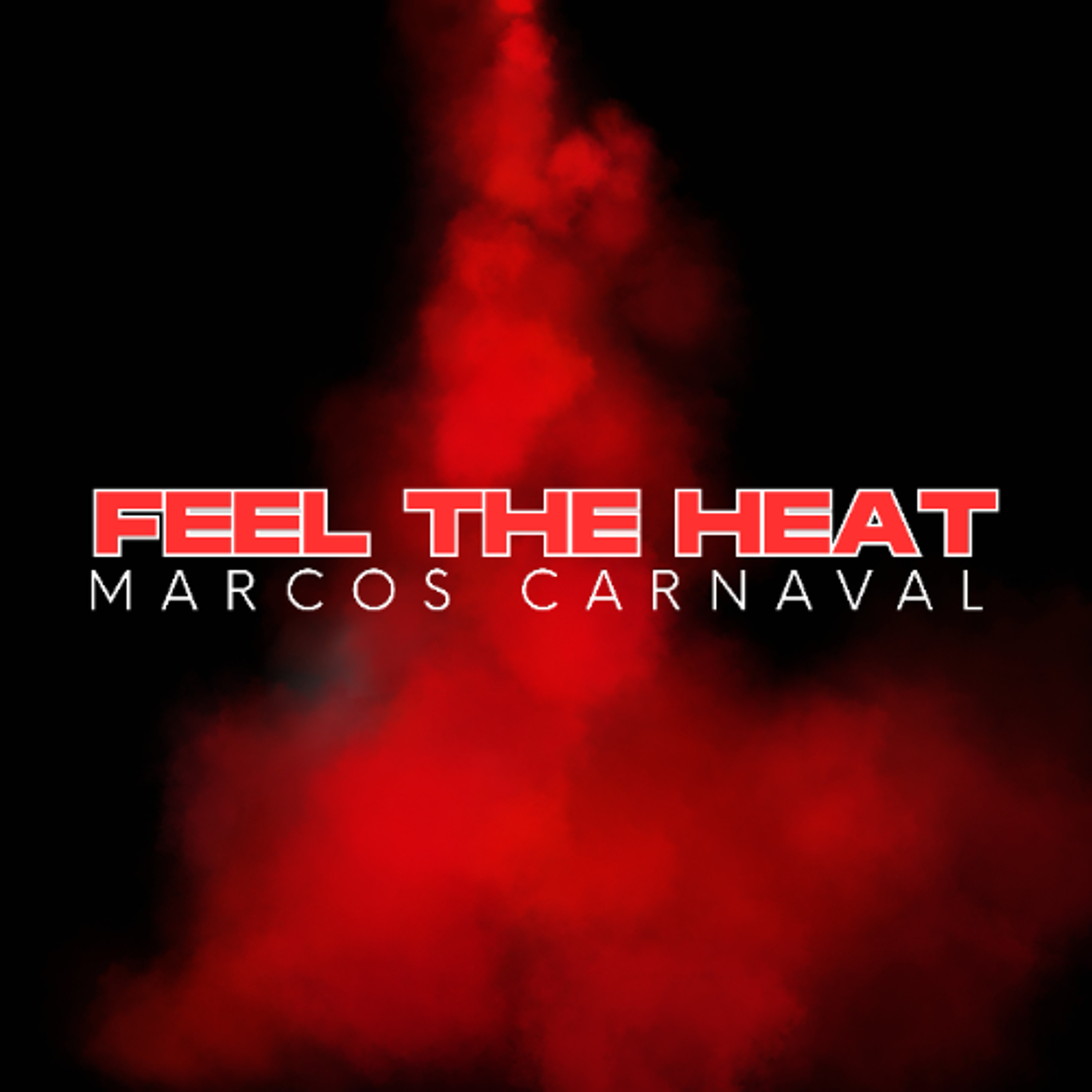 Marcos Carnaval - Feel The Heat (Original Mix) episode artwork