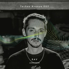 Techno Avenue Music Show - TA#005 // RÄV studio mix from VIC, ITA