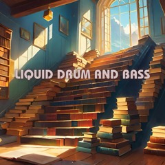 Liquid Drum and Bass Mix - Deeper Levels Of Liquid 16