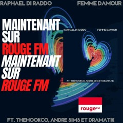 Raphael Di Raddo - Femme d'amour Feat. TheHookCo, Andre Sims Et Dramatik