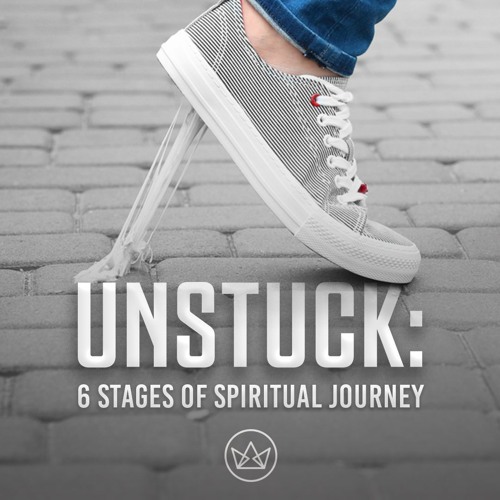 Unstuck Series | 6 Stages of Spiritual Development | The Wall | Dave Jung