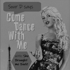 She Brought Me Back (Dancing) Extended Mix