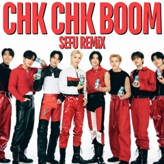 Stray Kids X Kendrick Lamar - Chk Chk Boom (Sefu Remix) {FREE DOWNLOAD}