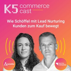 CC #121 Wie Schöffel mit Lead Nurturing Kunden zum Kauf bewegt - mit Lara Barnini