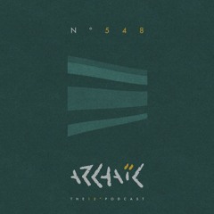 Archaic Podcast 548 - MÄEM