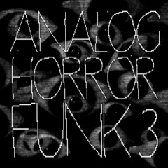 ANALOG HORROR FUNK - MEGA SLOWED