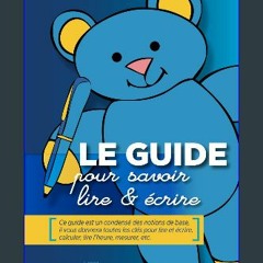 ebook [read pdf] 📖 LE GUIDE pour savoir lire & écrire (French Edition) Pdf Ebook