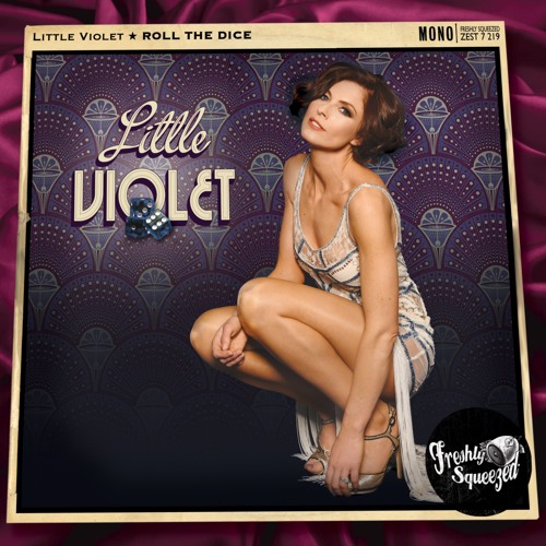 LITTLE VIOLET - Roll the Dice