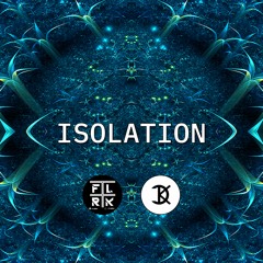 Isolation (with Floerk)