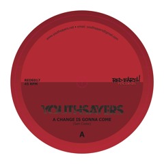 Change  Is Gonna Come