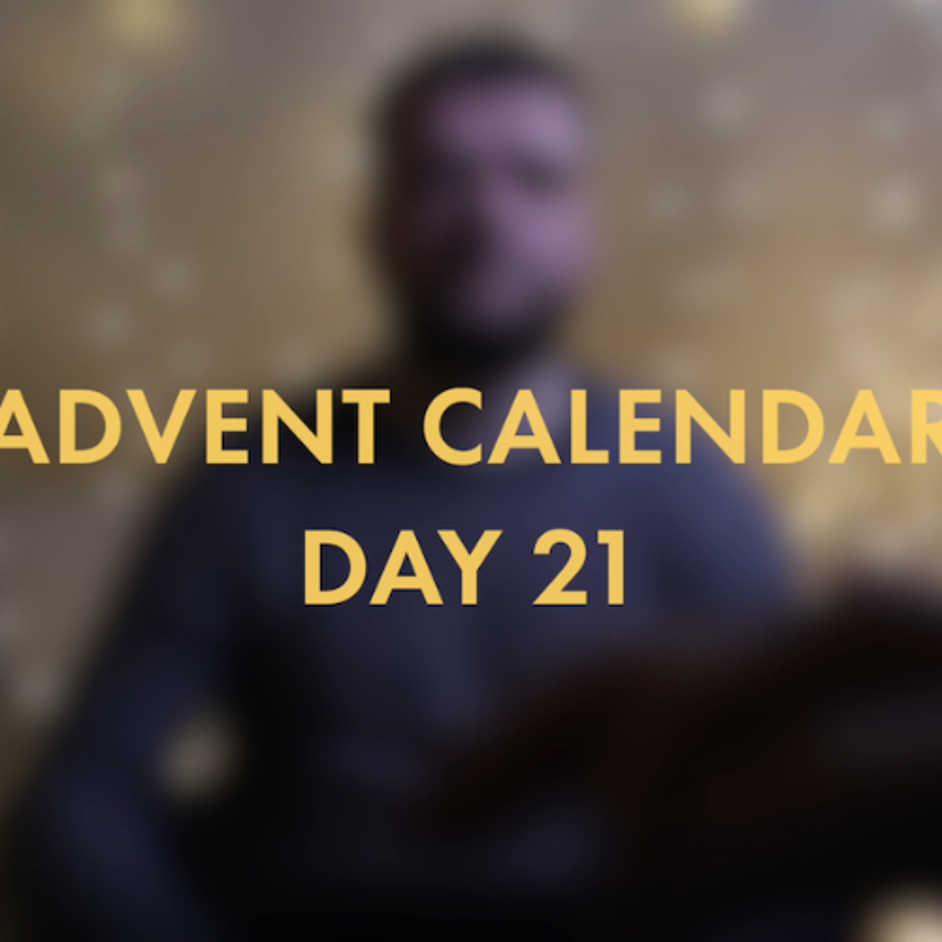 Advent Calendar - Day 21 episode artwork