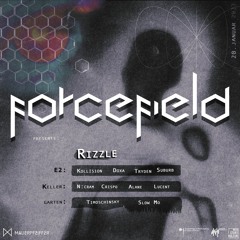 Forcefield with rizzle @ Mauerpfeiffer 20.01.23