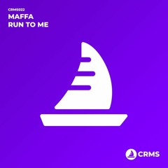 Maffa - Run To Me