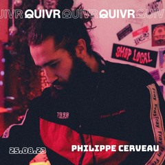 Philppe Cerveu | QUIVR | 25-08-23