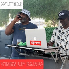 Vibes Up Radio WLIT 106 10-20-25