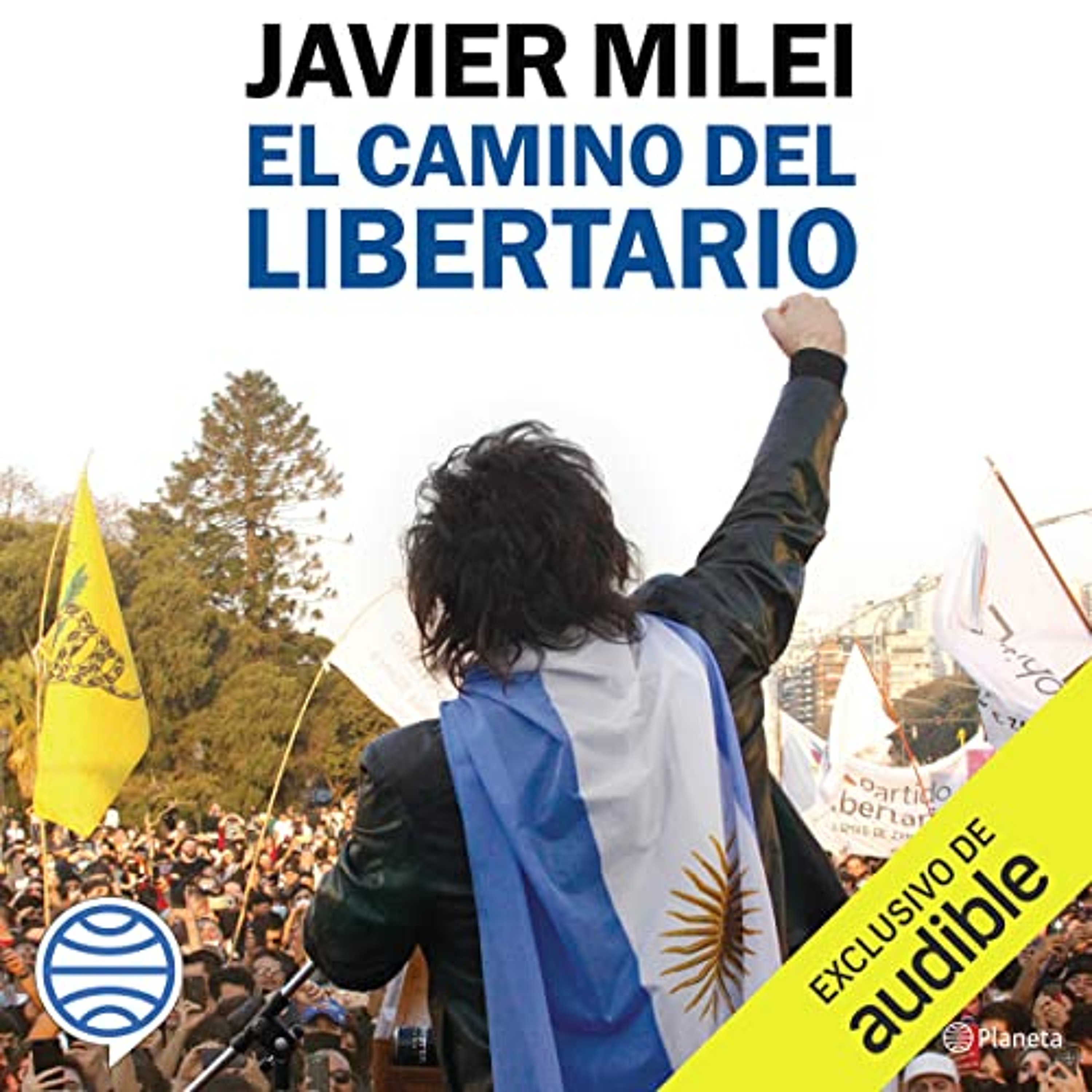 El camino del libertario (Audiolibro) | Prueba Gratis