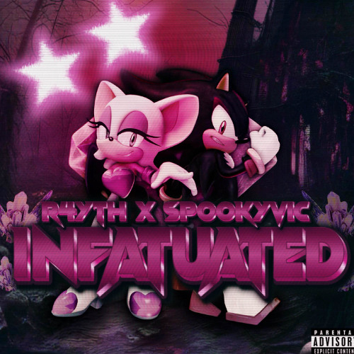 INFATUATED