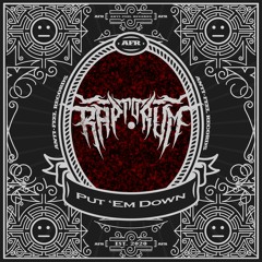 Raptorum- Put 'Em Down (Free Download)