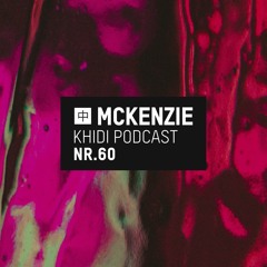KHIDI Podcast NR.60: McKenzie