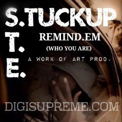 REMIND.EM- STUCKUP