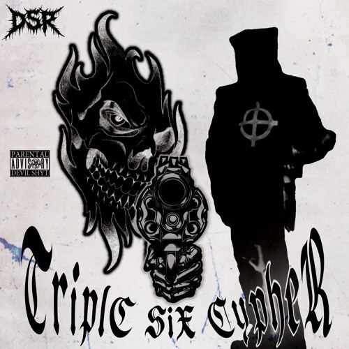 TRIPLE SIX CYPHER FT. FVDXDMVNE, OD FLAKO, AUTHVNTEC